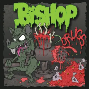 Bishop "Drugs"