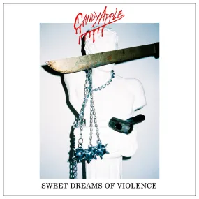 Candy Apple "Sweet Dreams of Violence"