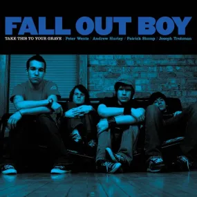 Fall Out Boy - Take This To Your Grave