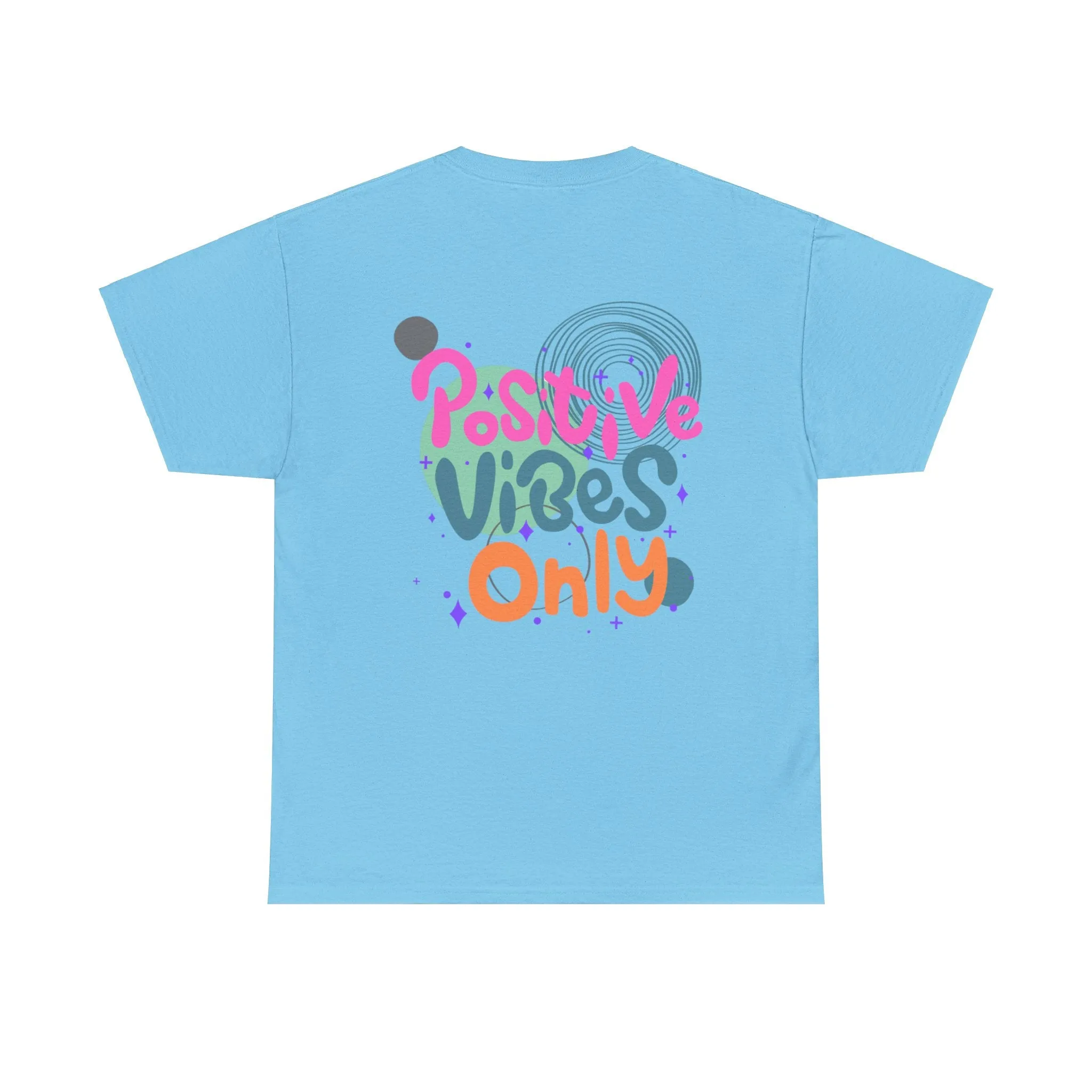 Graphic Tee - Colorful Abstract Shapes with Positive Vibes Quote