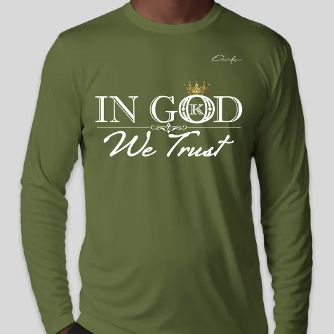 In God We Trust Long Sleeve T-Shirt