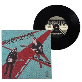 Ingrates: Don't Wanna Work 7"