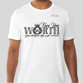 Know Your Worth T-Shirt