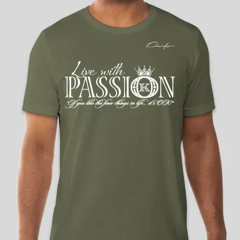 Live With Passion T-Shirt