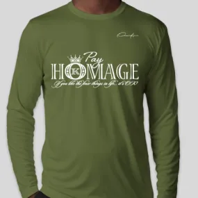 Pay Homage Long Sleeve T-Shirt