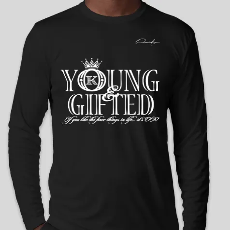 Young & Gifted Long Sleeve T-Shirt