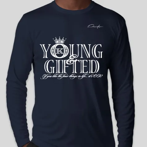 Young & Gifted Long Sleeve T-Shirt